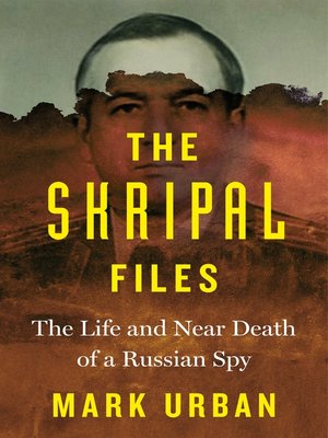cover image of The Skripal Files
